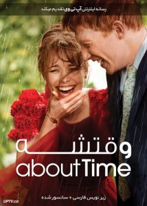 دانلود فیلم وقتشه About Time 2013 با زیرنویس فارسی
