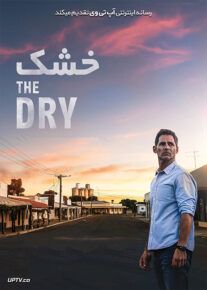 دانلود فیلم The Dry 2020 خشک با دوبله فارسی