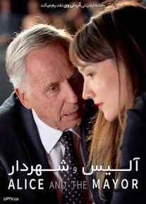 دانلود فیلم آلیس و شهردار Alice and the Mayor 2019 با زیرنویس فارسی