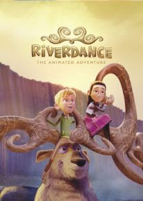 انیمیشن  ریوردنس : ماجراجویی متحرک Riverdance : The Animated Adventure 2021 با دوبله فارسی