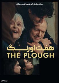 فیلم هفت اورنگ The Plough 2023 با زیرنویس فارسی