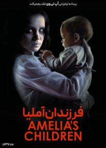 فیلم ترسناک فرزندان آملیا Amelias Children 2023 با دوبله فارسی