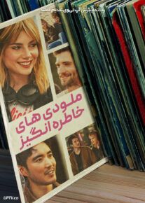 فیلم ملودی های خاطره انگیز The Greatest Hits 2024 با زیرنویس فارسی