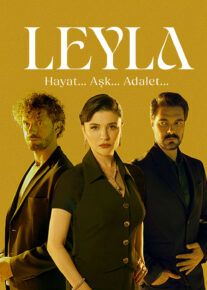 سریال ترکی لیلا: زندگی عشق عدالت Leyla: Hayat Ask Adalet فصل اول
